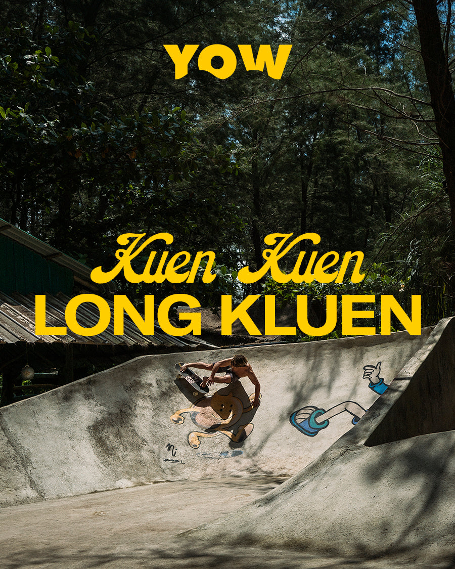 YOW - Kuen Kuen, Long Kluen – Yow-Surf