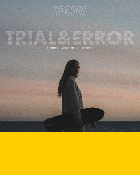 YOW – Trial & Error, a Marta Davila Mateu portrait