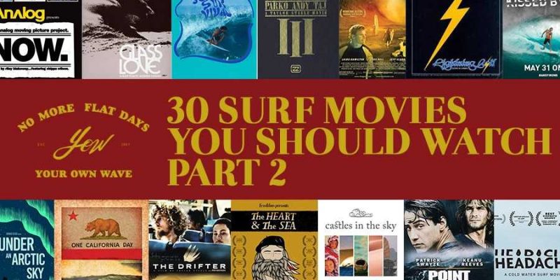 30 surf movies you should watch part 2